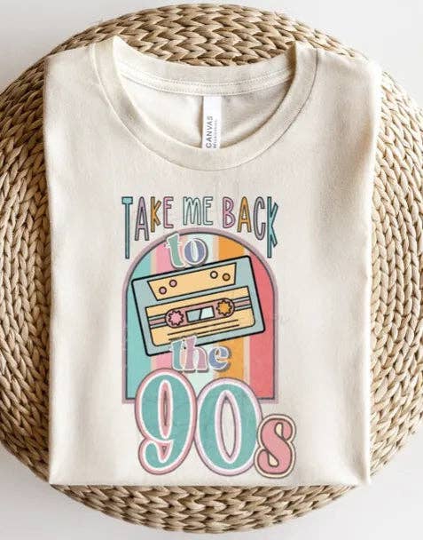 Take me back to the 90s Graphic Tshirt